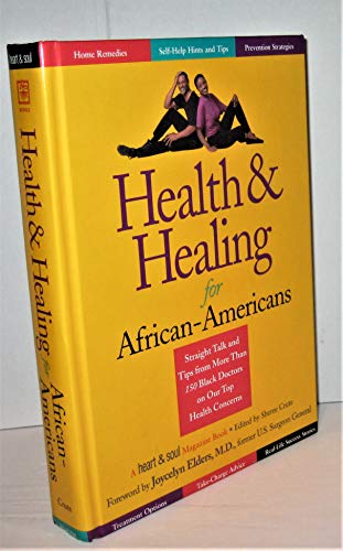 Imagen de archivo de Health and Healing for African Americans: Straight Talk and Tips from More Than 150 Black Doctors on Our Top Health Concerns a la venta por Once Upon A Time Books