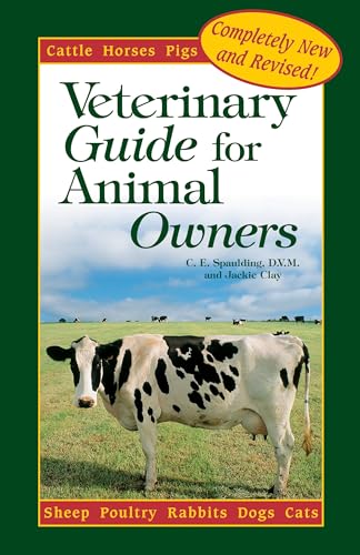 Stock image for A Veterinary Guide for Animal Owners for sale by Readers Cove Used Books & Gallery