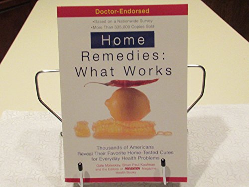 Beispielbild fr Home Remedies: What Works : Thousands of Americans Reveal Their Favorite Home-Tested Cures for Everyday Health Problems zum Verkauf von Wonder Book