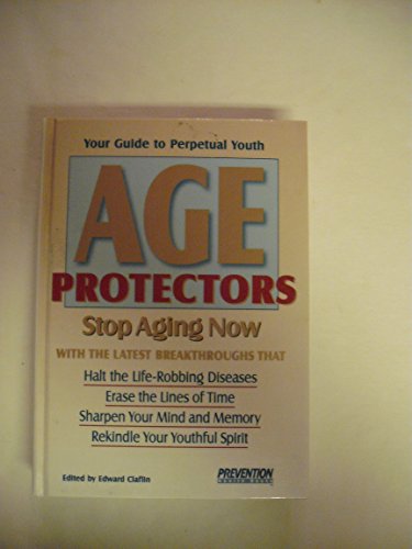 Beispielbild fr Age Protectors: Your Guide to Perpetual Youth zum Verkauf von WorldofBooks