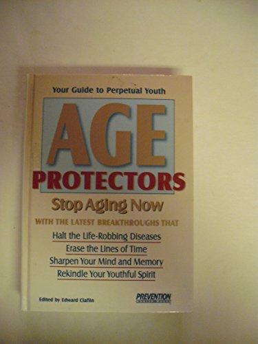 Imagen de archivo de Age Protectors: Stop Aging Now! a la venta por Orion Tech