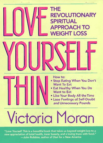 Beispielbild fr Love Yourself Thin zum Verkauf von Bookmonger.Ltd