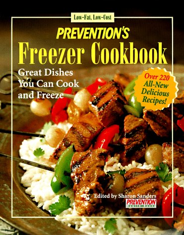 Beispielbild fr Prevention's Freezer Cookbook : Low-Fat, Low-Cost zum Verkauf von Better World Books: West