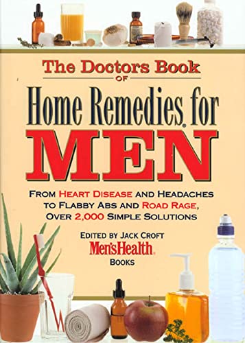 Stock image for Men : From Heart Disease and Headaches to Flabby Abs and Road Rage, over 2,000 Simple Solutions for sale by Better World Books: West