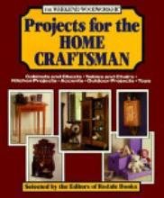 Beispielbild fr The Weekend woodworker: Projects for the home craftsman : cabinets and chests, tables and chairs, kitchen projects, accents, outdoor projects, toys zum Verkauf von Wonder Book