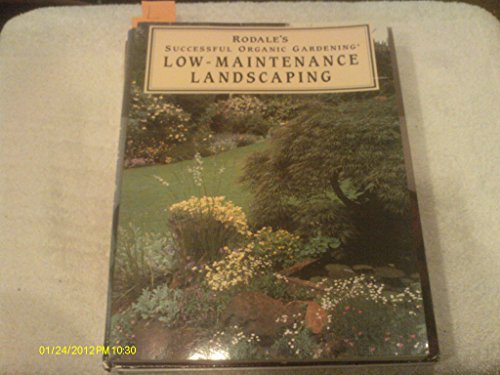Beispielbild fr Low-Maintenance Landscaping zum Verkauf von SecondSale