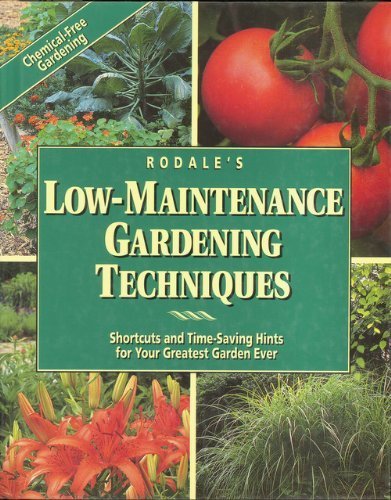 9780875966410: Rodale's Low-Maintenance Gardening Techniques