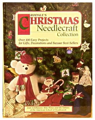 Stock image for Rodale's Christmas Needlecraft Collection : Over 100 Easy Projects for sale by Better World Books