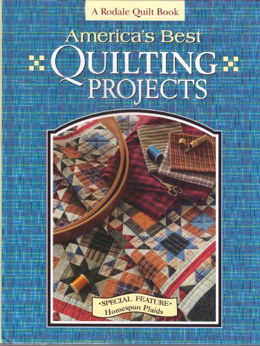 America's Best Quilting Projects