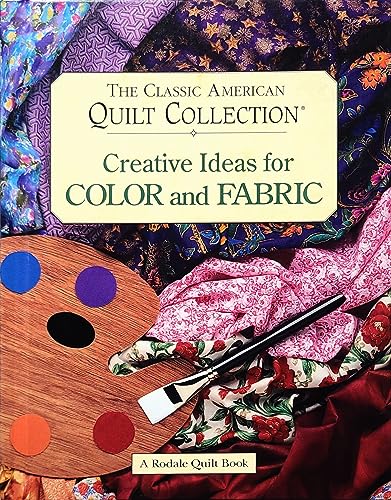 Beispielbild fr Creative Ideas for Color and Fabric zum Verkauf von Better World Books