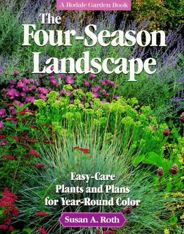 9780875967400: The Four Seasons Landscapes (Rodale Garden Book)