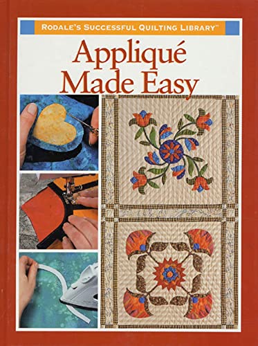 Beispielbild fr Applique Made Easy (Rodale's Successful Quilting Library) zum Verkauf von WorldofBooks