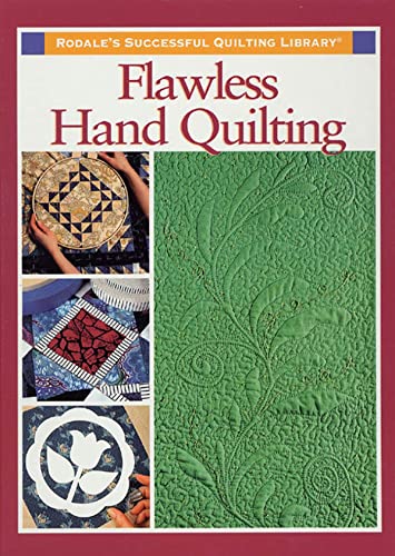 Imagen de archivo de Flawless Hand Quilting a la venta por Gulf Coast Books