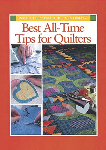 Beispielbild fr Best All-Time Tips for Quilters zum Verkauf von Better World Books: West