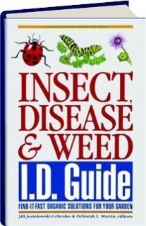 9780875968674: Insect, Disease & Weed Id Guide: Find-It-Fast Organic Solutions for Your Garden