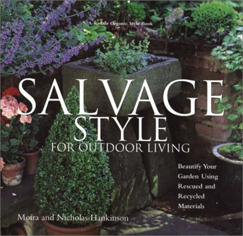 Imagen de archivo de Salvage Style for Outdoor Living a la venta por Wonder Book