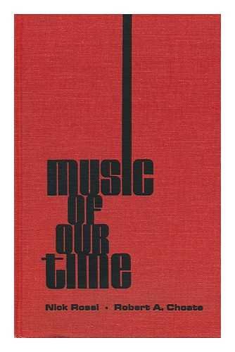 9780875970059: Music of our time; an anthology of works of selected contemporary composers of the 20th century