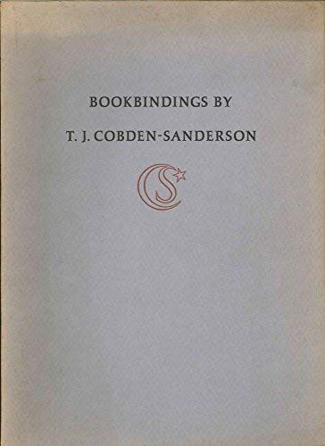 Stock image for Bookbindings by T. J. Cobden-Sanderson: An Exhibition at the Pierpont Morgan Library, September 3-November 4, 1968 for sale by Powell's Bookstores Chicago, ABAA