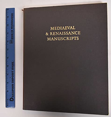 Mediaeval & Renaissance Manuscripts. Major Acquisitions of the Pierpont Morgan Library 1924 - 1974.