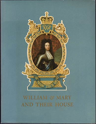 Stock image for William & Mary and Their House. for sale by Grendel Books, ABAA/ILAB