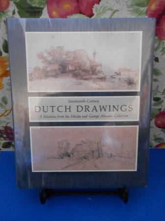 Seventeenth Century Dutch Drawings: A Selection from the Maida and George Abrams Collection (Pierpont Morgan Library Series) (9780875981079) by Robinson, William W.