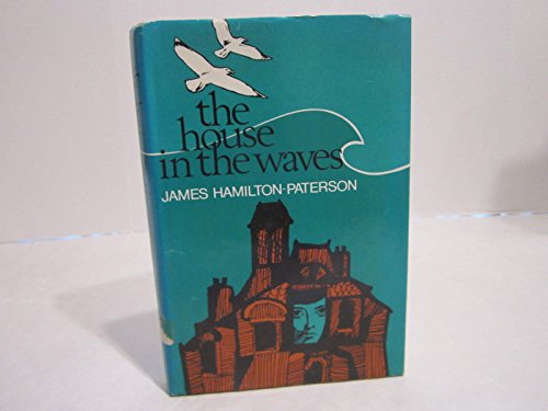Stock image for The House in the Waves for sale by ThriftBooks-Atlanta