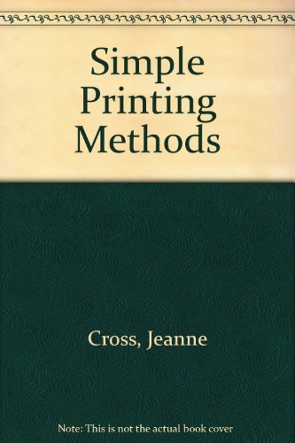 Imagen de archivo de Simple Printing Methods a la venta por Ken's Book Haven