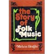 Beispielbild fr The Story of Folk Music zum Verkauf von Wonder Book