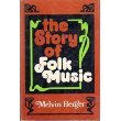 Stock image for The Story of Folk Music for sale by Wonder Book