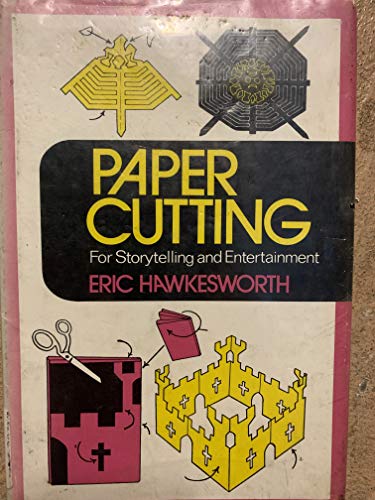 9780875992242: Paper Cutting: Making All Kinds of Paper Shapes and Figures