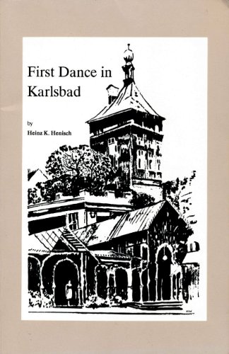 Imagen de archivo de First Dance in Karlsbad a la venta por My Dead Aunt's Books