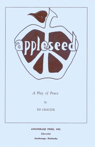 Imagen de archivo de APPLESEED; A Play of Peace a la venta por Neil Shillington: Bookdealer/Booksearch