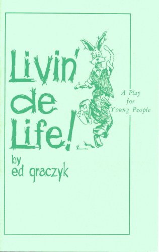 Stock image for LIVIN' DE LIFE for sale by Neil Shillington: Bookdealer/Booksearch