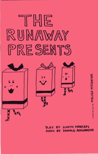 The Runaway Presents (9780876021972) by Judith Martin; Donald Ashwander