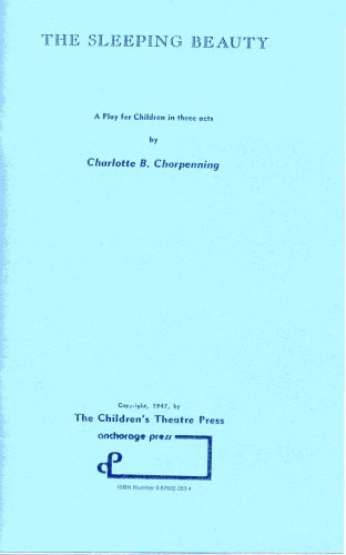 The Sleeping Beauty (9780876022030) by Charlotte B. Chorpenning