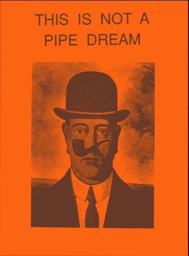 9780876023167: This is Not a Pipe Dream