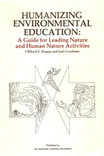 Stock image for Humanizing Environmental Education for sale by ThriftBooks-Atlanta