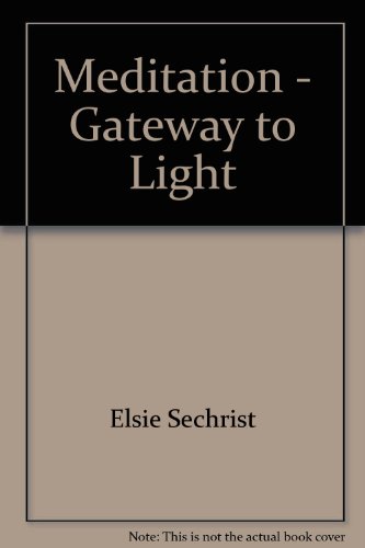 9780876040287: Meditation - Gateway to Light