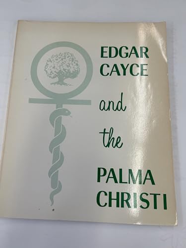 Edgar Cayce and the Palma Christi (9780876040454) by William A. McGarey