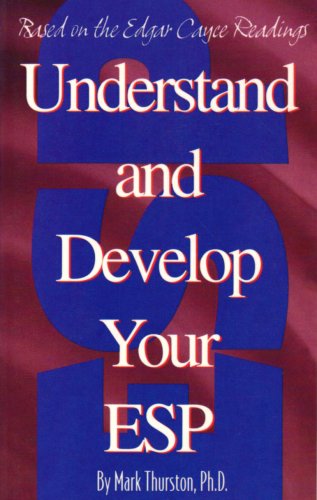 9780876040973: Understand and Develop Your Esp: Based on the Edgar Cayce Readings