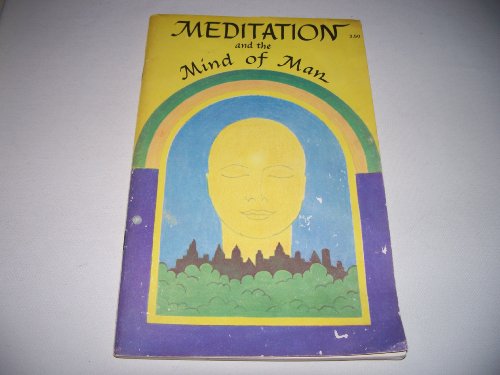 Beispielbild fr Meditation and the Mind of Man zum Verkauf von Better World Books