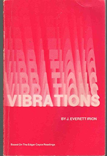 Beispielbild fr Vibrations, Based on the Edgar Cayce Readings zum Verkauf von ThriftBooks-Dallas