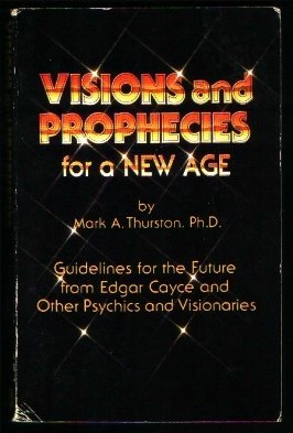 Imagen de archivo de Visions and Prophecies for a New Age a la venta por SecondSale