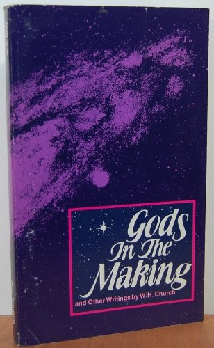Beispielbild fr Gods in the Making : And Other Writings zum Verkauf von Better World Books: West