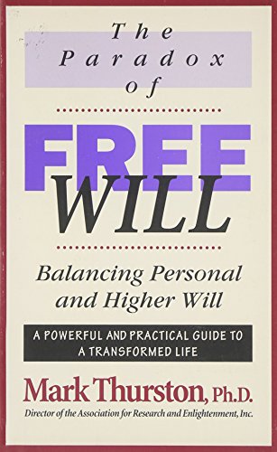 Stock image for The Paradox of Power: Balancing Personal and Higher Will for sale by ThriftBooks-Dallas