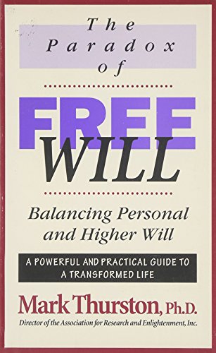 Stock image for The Paradox of Power: Balancing Personal and Higher Will for sale by Orion Tech