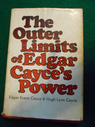 Beispielbild fr The Outer Limits of Edgar Cayces Power zum Verkauf von Hawking Books