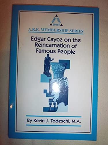 Stock image for Edgar Cayce on the Reincarnation of Famous People for sale by Prairie Creek Books LLC.