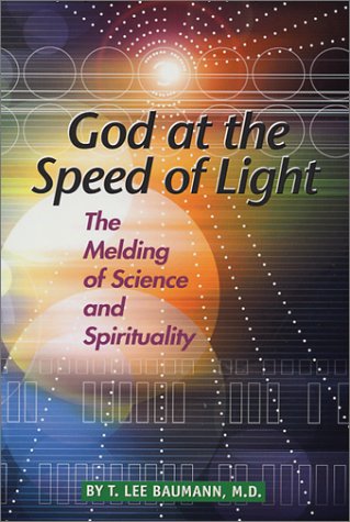 Imagen de archivo de God at the Speed of Light a la venta por SecondSale