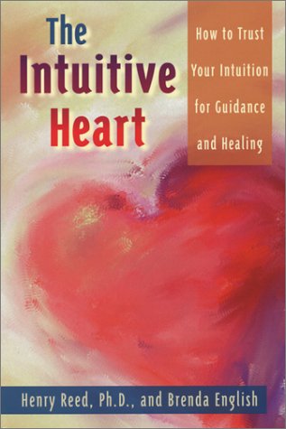 9780876044742: The Intuative Heart: How to Trust Your Intuition for Guidance and Healing